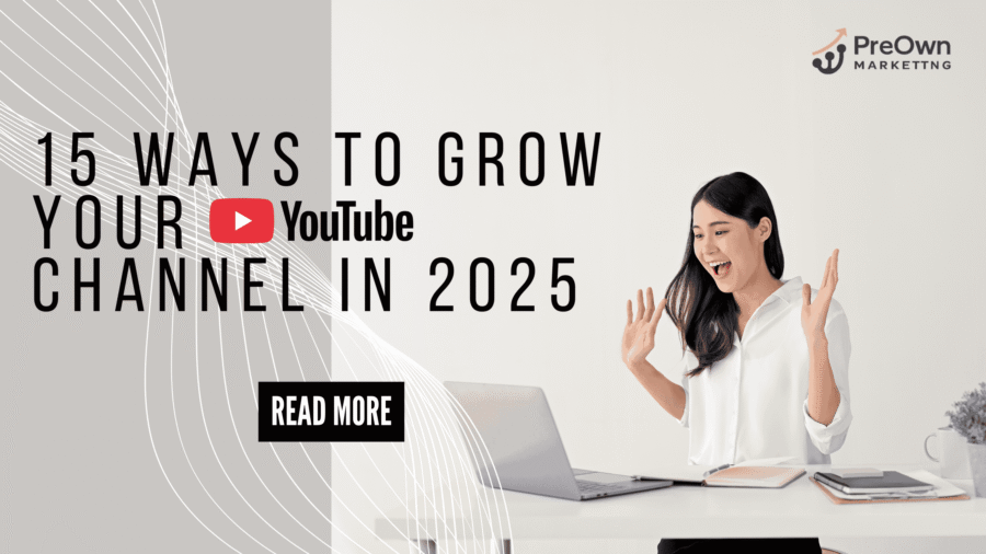 15 Ways to Grow Your YouTube Channel (1)